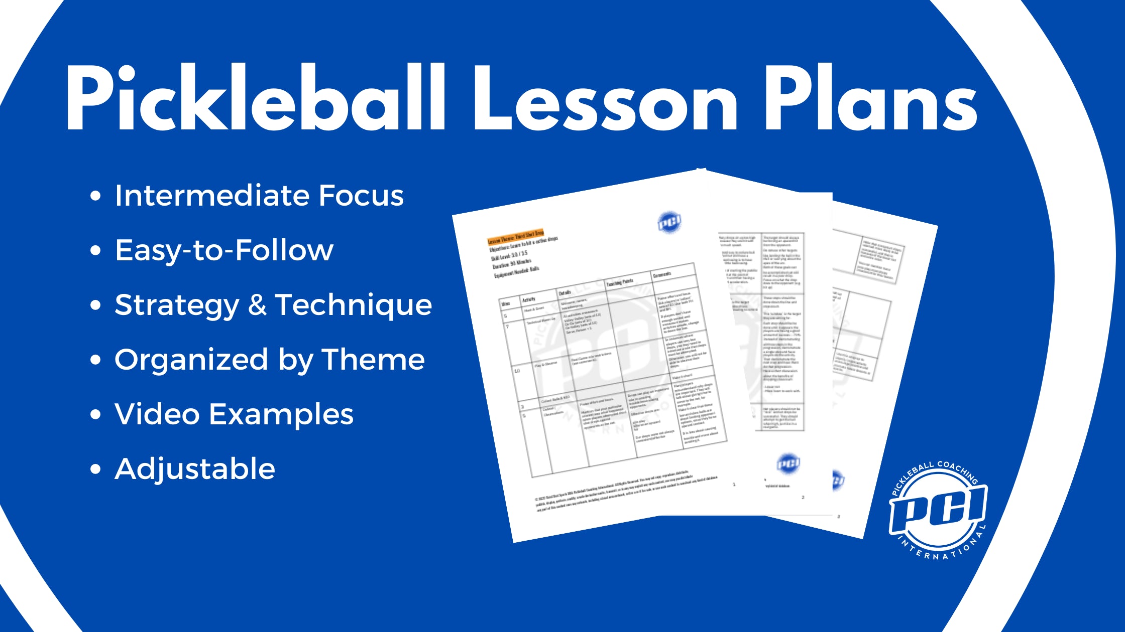 Banner showing 'Pickleball Lesson Plans' headline, bullet features list, sample lesson pages and PCI logo on blue background