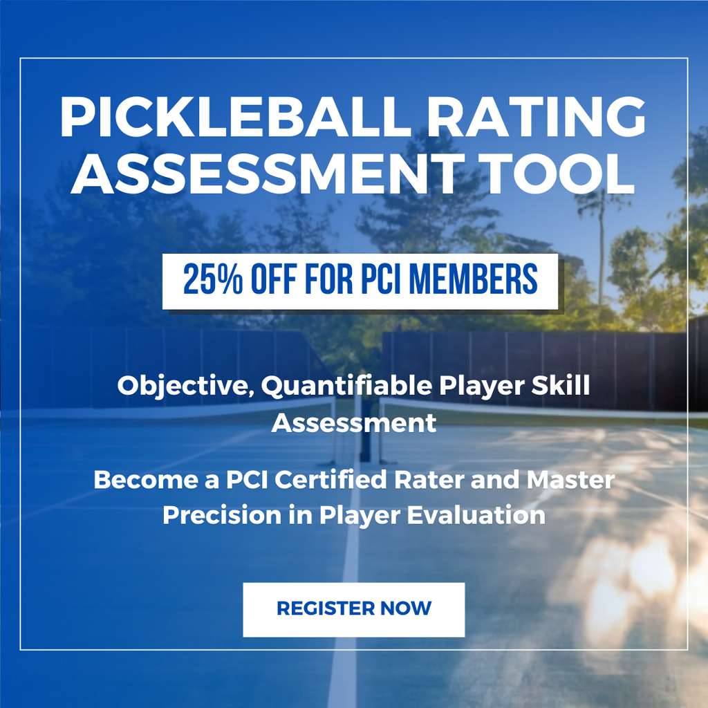 Promotional graphic showing Pickleball Rating Assessment Tool headline, 25% off for PCI members, objective player skill assessment, and register call-to-action