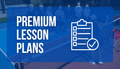 Front view of Premium Lesson Plans Bundle showcasing headline 'PREMIUM LESSON PLANS' and clipboard checklist icon with blue overlay on a pickleball court