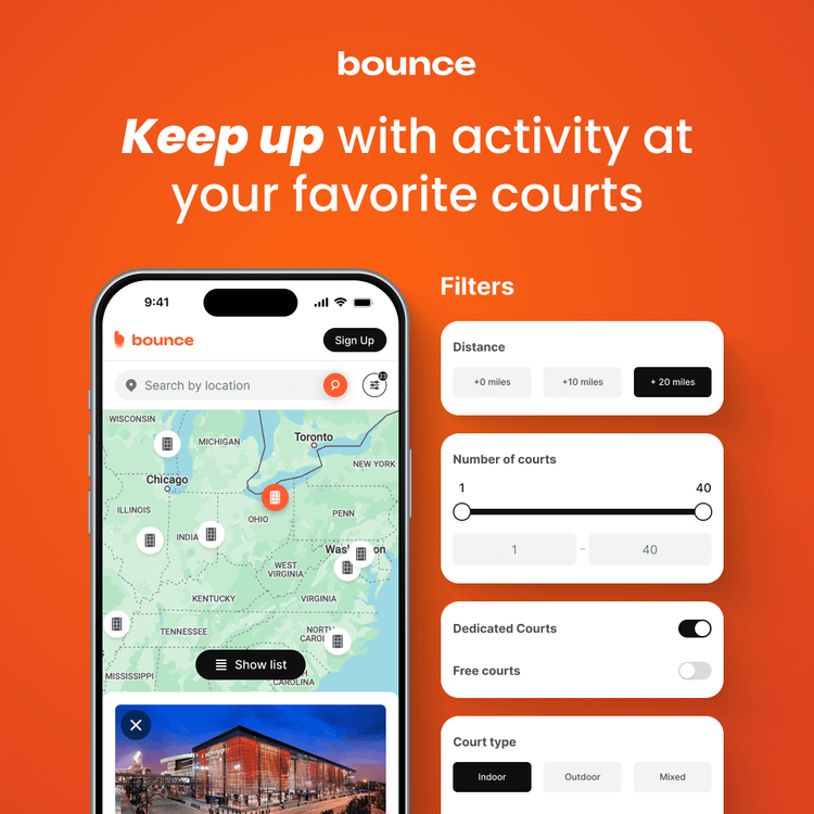 Promotional image Keep up with activity at your favorite courts showing a phone with the Bounce map and filters